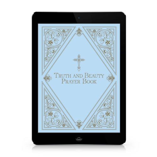 Truth and Beauty Prayer Book - ebook